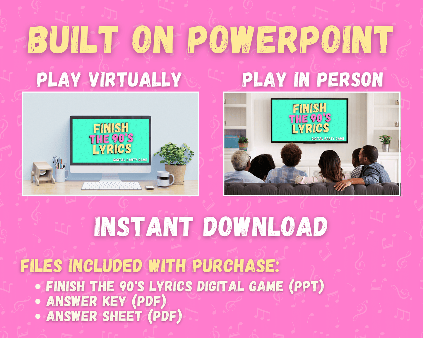 FINISH THE 90'S LYRICS DIGITAL PARTY GAME