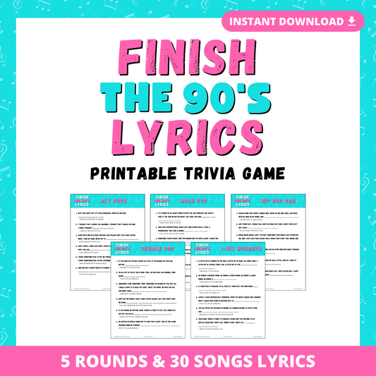Finish the 90's Lyrics Printable Trivia Game