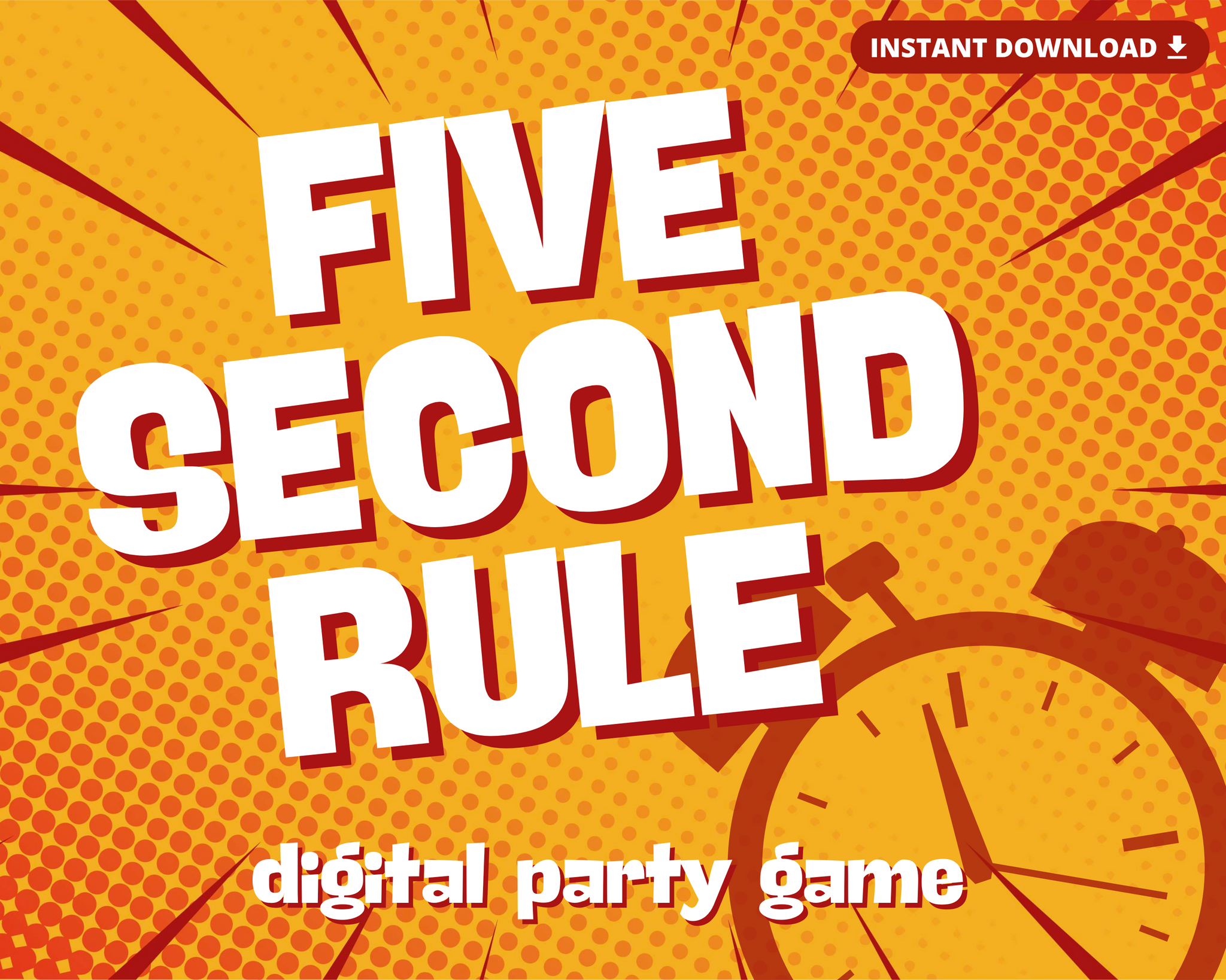 FIVE SECOND RULE DIGITAL PARTY GAME