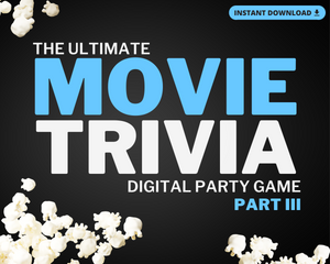 MOVIE TRIVIA DIGITAL GAME (PART 3)