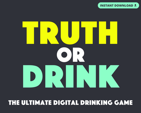 TRUTH OR DRINK DIGITAL PARTY GAME