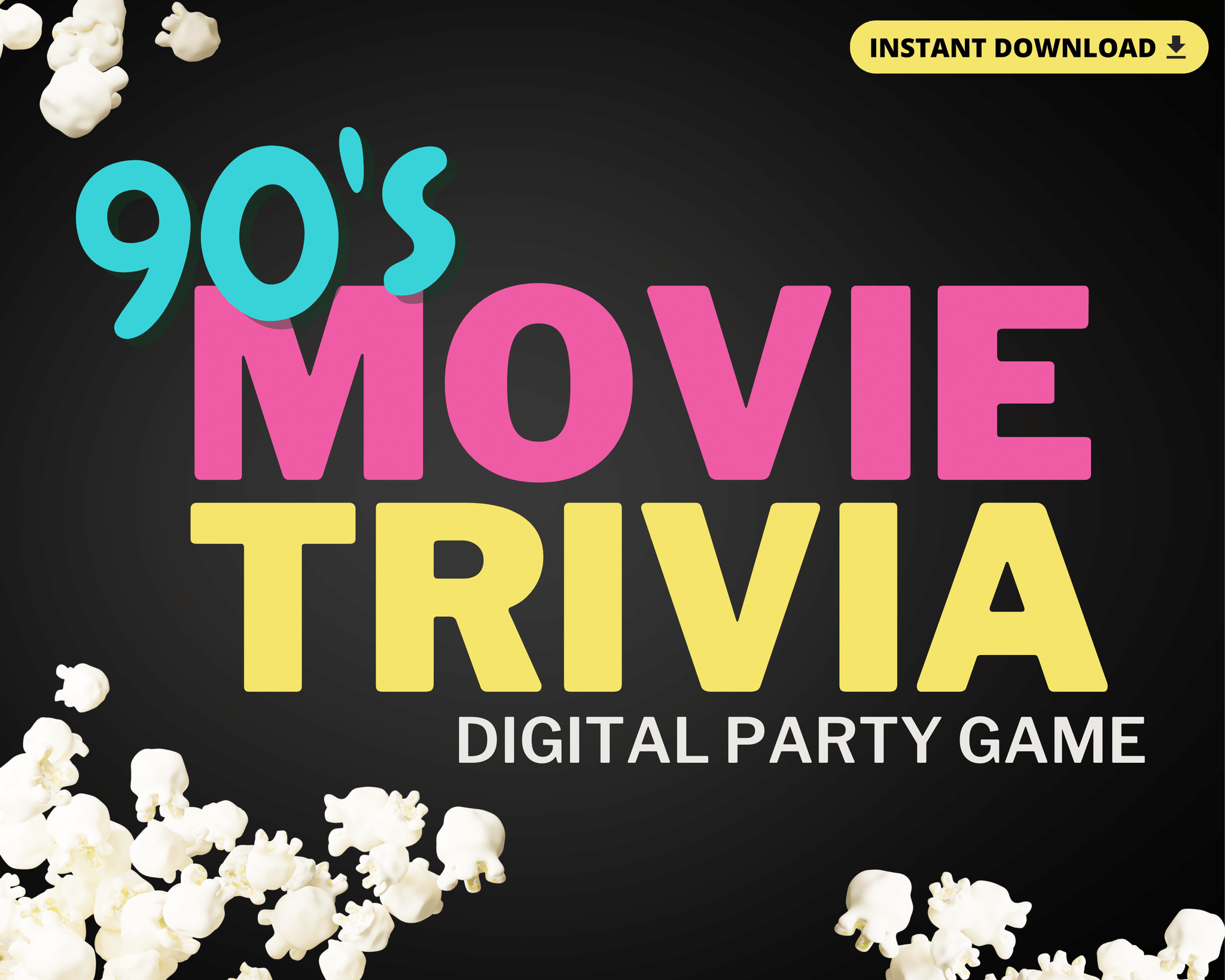 90'S MOVIE TRIVIA DIGITAL GAME