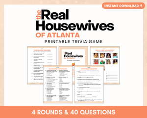 THE REAL HOUSEWIVES OF ATLANTA PRINTABLE TRIVIA GAME