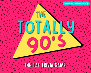 TOTALLY 90'S DIGITAL TRIVIA GAME