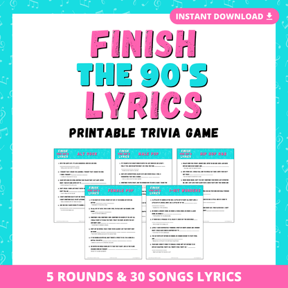 Finish the 90's Lyrics Printable Trivia Game