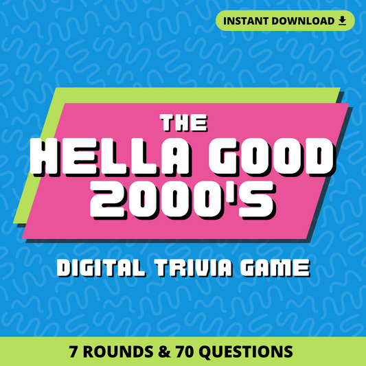 Hella Good 2000's Digital Trivia Game
