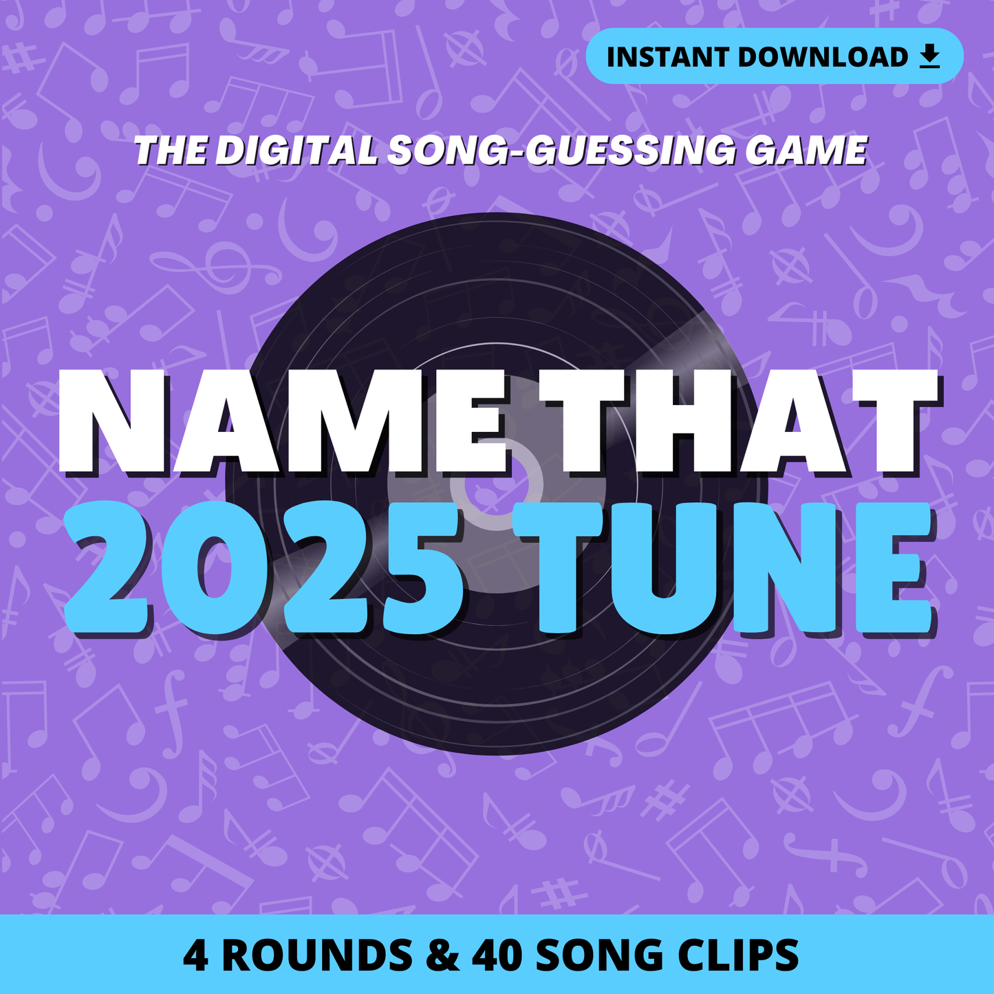 Name That 2025 Tune Digital Game