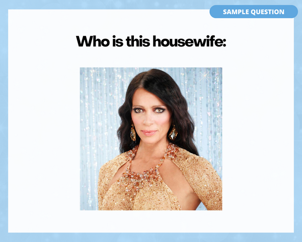 THE REAL HOUSEWIVES OF BEVERLY HILLS PRINTABLE TRIVIA GAME